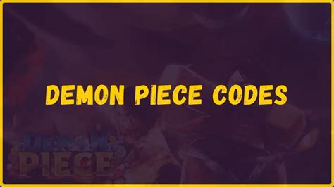 demon piece code